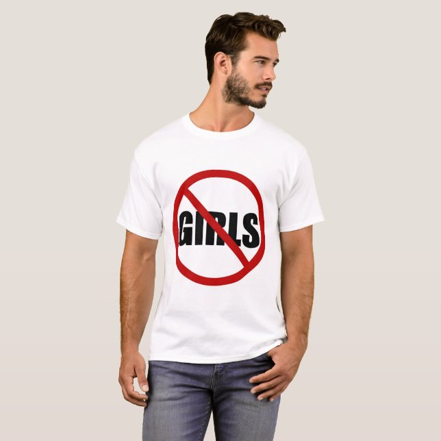 No Girls Allowed Sign Typography Tshirt (Front Full)