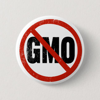 No GMO, Non GMO, March Against Monsanto 6 Cm Round Badge