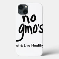 "No GMO's Eat Live Healthy White Black Promotion