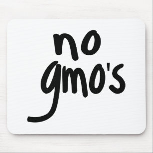 No GMO's for Heathy Food Promotional Black Text Mouse Mat