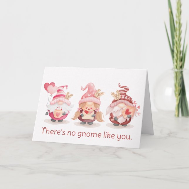 No Gnome like you! Valentine Day Holiday Card (Front)