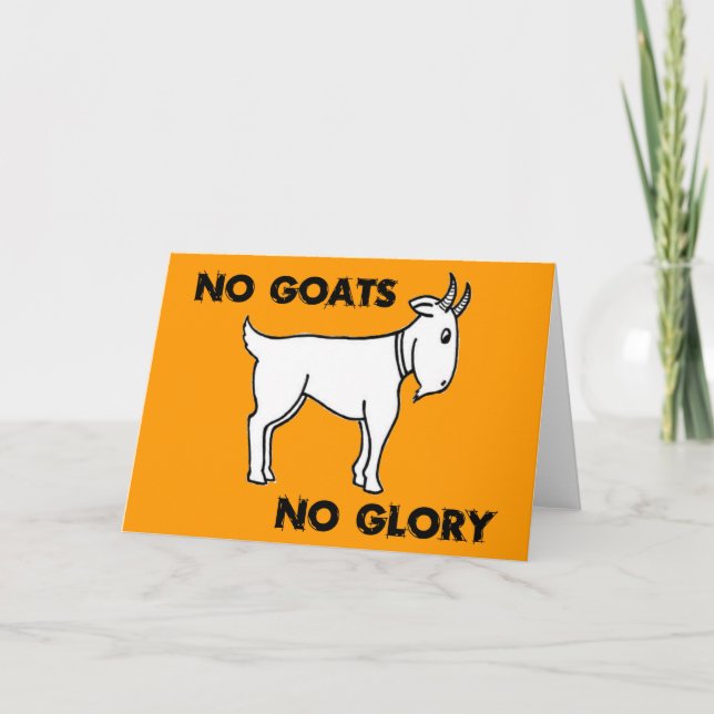 No Goats No Glory Card (Front)