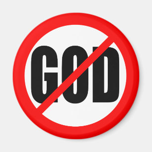 "NO GOD" MAGNET