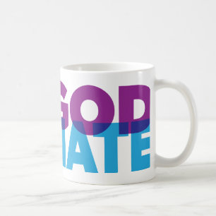 NO GOD NO HATE COFFEE MUG