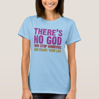 No God T-Shirt