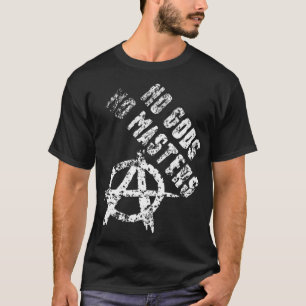 No Gods No Masters Anarchy T-Shirt