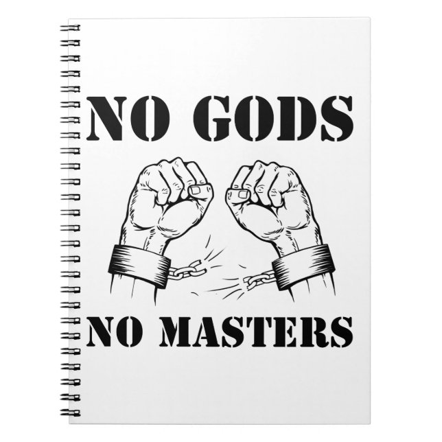 No Gods, No Masters - Atheism & Anarchy (Black) Notebook (Front)
