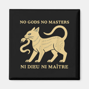 No gods no masters magnet
