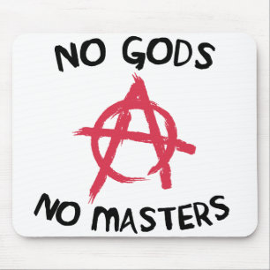 No Gods No Masters Mouse Mat