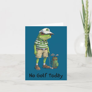 No golf today, funny golfing, golf player card