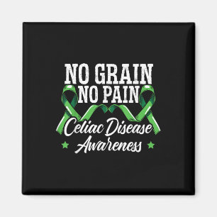 No Grain No Pain Celiac Disease Awareness Month Magnet