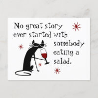 No Great Story Starts with Salad Wine Quote