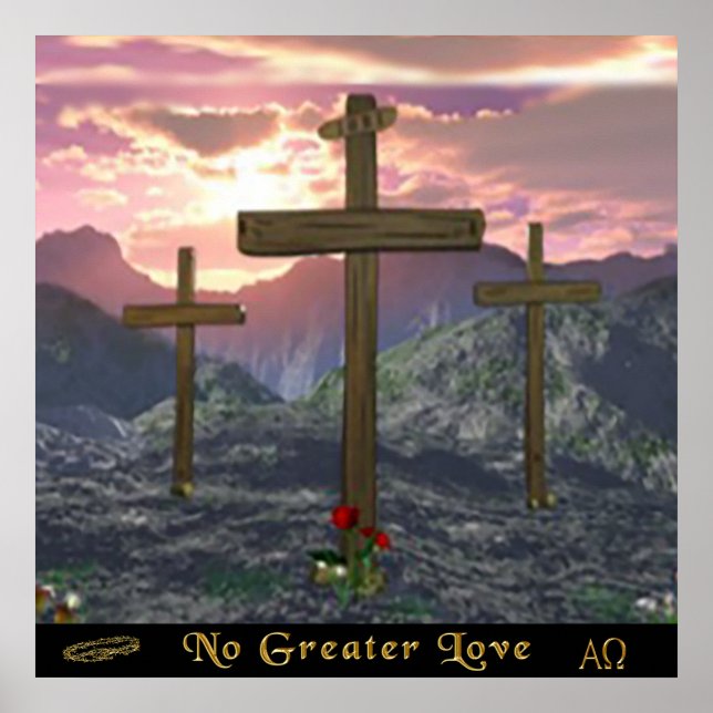 No Greater Love Cross Poster (Front)