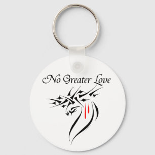 No Greater Love Keychains