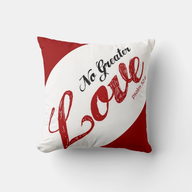 No Greater Love pillow (Front)