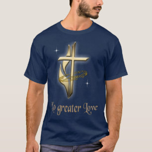 No greater love T-Shirt
