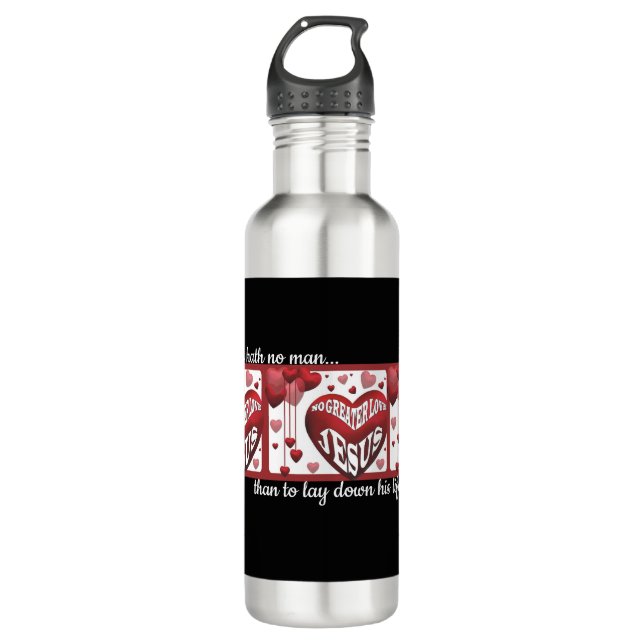 No Greater Love© Thermal Tumbler 710 Ml Water Bottle (Front)