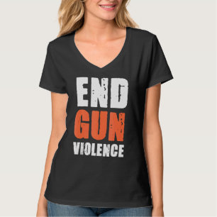No Gun Awareness Day Wear Orange  Enough End Gun V T-Shirt