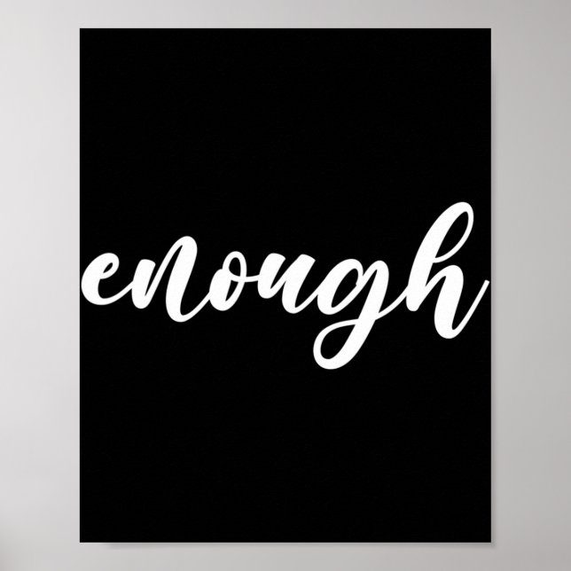 No Gun Awareness Day Wear Orange Enough End Gun Vi Poster (Front)