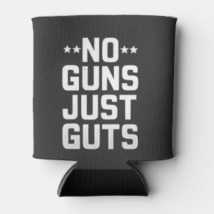 No Guns Just Guts Corrections Officer Can Cooler