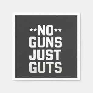 No Guns Just Guts Corrections Officer Napkin
