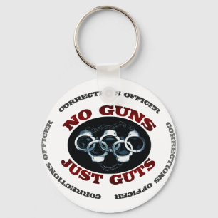 No Guns Just Guts Key Ring