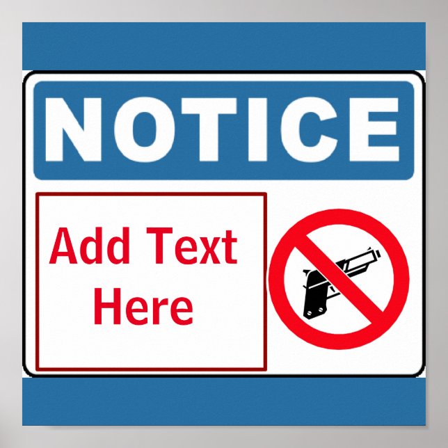No Guns on Premises, add text, Sign (Front)