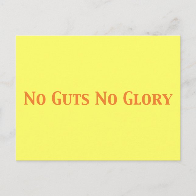 No Guts No Glory Gifts Postcard (Front)