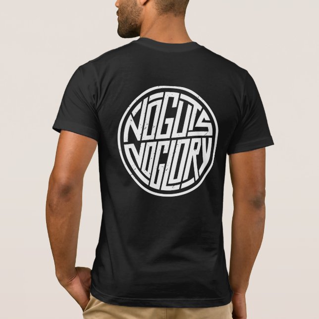 No Guts, No Glory T-Shirt (Back)