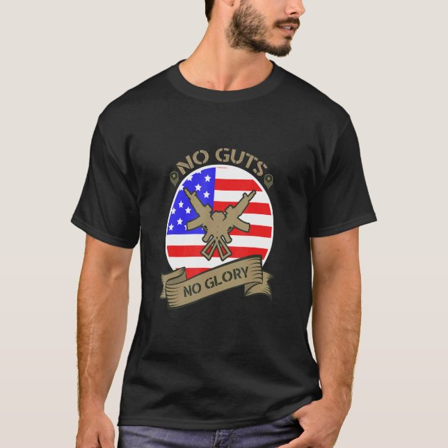 No Guts No Glory T-Shirt (Front)
