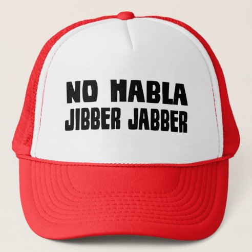 no oblate jibber jabber hat