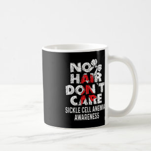 NO Hair- Sickle Cell Anaemia Awareness Supporter R Coffee Mug