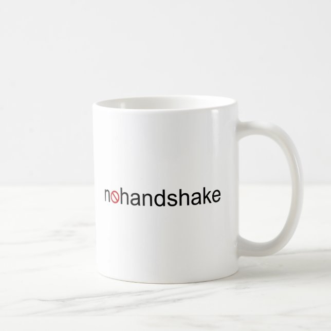 No Handshake Coffee Mug (Right)