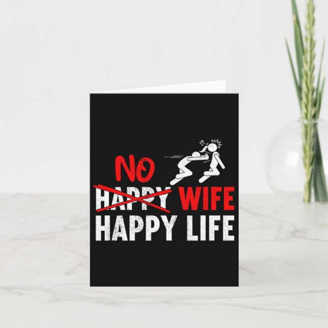 No Happy Wife Happy Life Wives Bride Groom Marriag Card (Front)