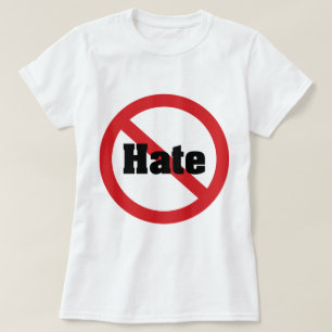 No Hate T-Shirt