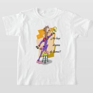 ¡¡No hay drama de llama!! 3 T-Shirt