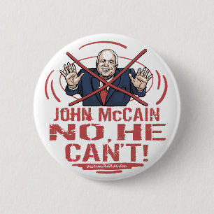 No, He Can't 6 Cm Round Badge