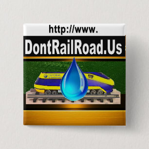 No High Speed Rail through Forest Lands 15 Cm Square Badge