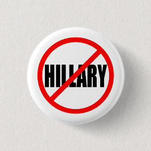 “NO HILLARY” 1.25-inch 3 Cm Round Badge