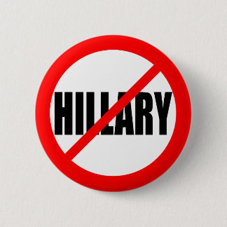 “NO HILLARY” 2.25-inch 6 Cm Round Badge