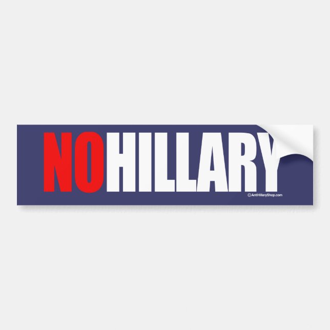 NO HILLARY BOLD - Anti-Hillary - white -.png Bumper Sticker (Front)