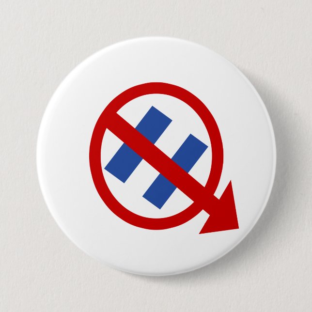 NO HILLARY ELECTION SYMBOL 7.5 CM ROUND BADGE (Front)