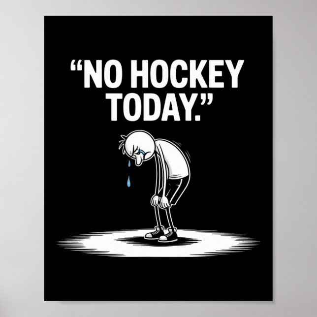 No Hockey Today _3  Poster (Front)