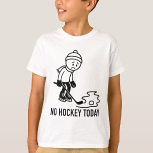 No Hockey Today Funny For An Ice Hockey Player Lov T-Shirt