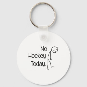 No Hockey Today Funny Ice Rink Vibe Stick And Skat Key Ring