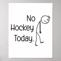 No Hockey Today Funny Ice Rink Vibe Stick And Skat