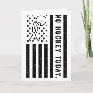 No Hockey Today, Funny Us Flag For Hockey Lovers Card