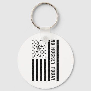 No Hockey Today, Funny Us Flag For Hockey Lovers Key Ring