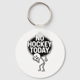 No Hockey Today Sad Face Funny Hockey Fan Humor Key Ring
