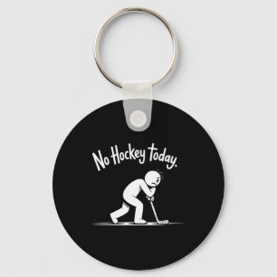 No Hockey Today Sad Rink Life Quote (2)  Key Ring